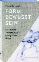 Formbewusstsein (Frank Berzbach) | Verlag Hermann Schmidt