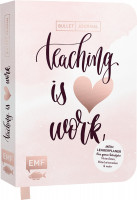 Bullet Journal – Teaching is Heart work | EMf Vlg.