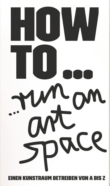 Strzelecki Books HOW TO … run an art space