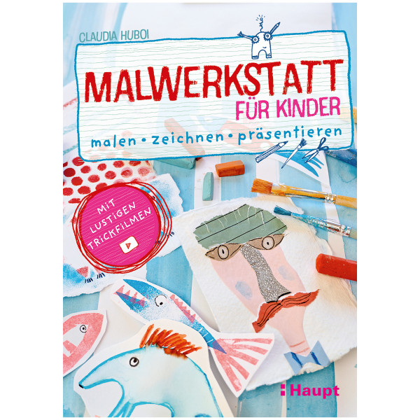 Haupt Verlag Malwerkstatt für Kinder