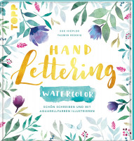 Handlettering Watercolor (Yasmin Reddig, Sue Hiepler) | frechverlag
