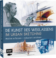 Die Kunst des Weglassens im Urban Sketching (Jens Hübner) | EMF Vlg.