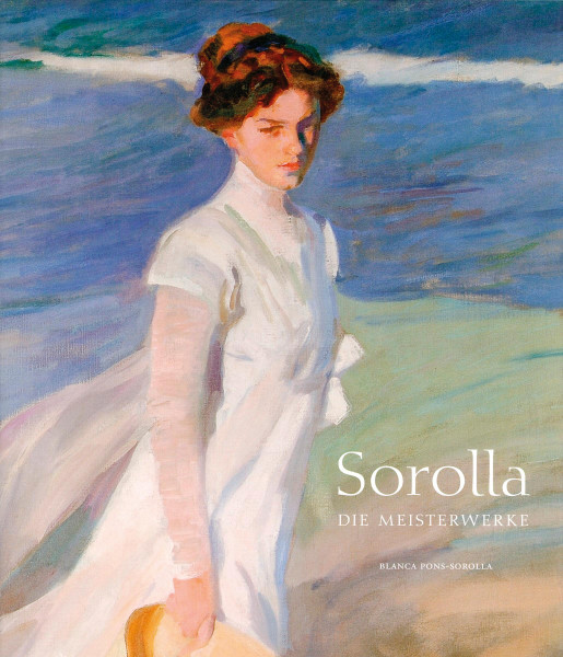 Verlag Bernd Detsch Joaquín Sorolla Die Meisterwerke