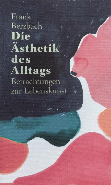 Midas Verlag Die Ästhetik des Alltags
