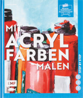 MONAT_2021-03_Mrz: Mit Acrylfarben malen (Dietmar Stiller) | EMF Verlag
