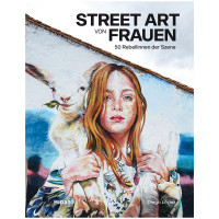 Street Art von Frauen (Diego Lopez) | Midas Vlg.