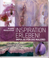 Inspiration erleben (Brigitte Waldschmidt) | Christopherus Vlg. 
