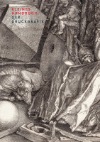 Kleines Handbuch der Druckgrafik (Camille Jaquier, Florian Rodari (Hrsg.)) | Scheidegger & Spiess Vlg. 