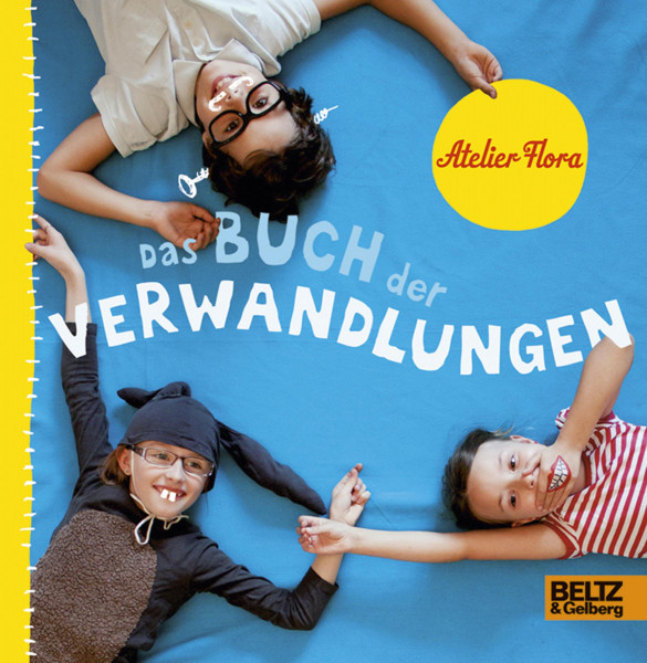 Beltz & Gelberg Verlag Das Buch der Verwandlungen