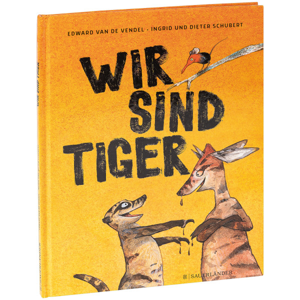 Sauerländer Verlag Wir sind Tiger