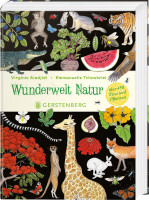 Wunderwelt Natur (Virginie Aladjidi, Emmanuelle Tchoukriel) | Gerstenberg Vlg.