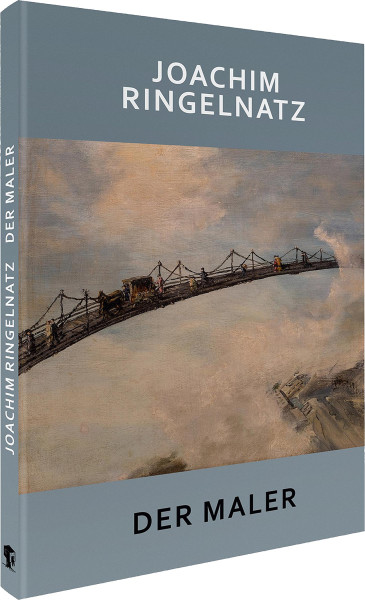 Favoritenpresse Joachim Ringelnatz. Der Maler