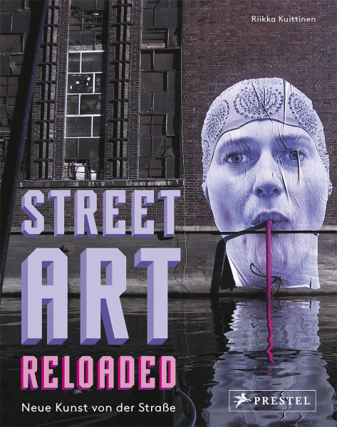 Prestel Verlag Street Art Reloaded
