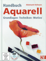 Handbuch Aquarell (Ekkehardt Hofmann) | Christophorus Vlg.