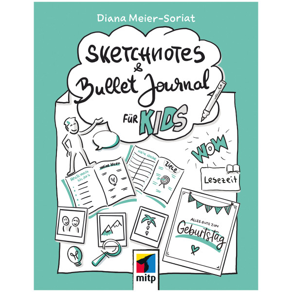 mitp Verlag Sketchnotes und Bullet Journal für Kids