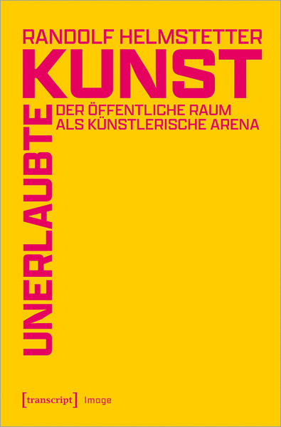 Transcript Verlag Unerlaubte Kunst