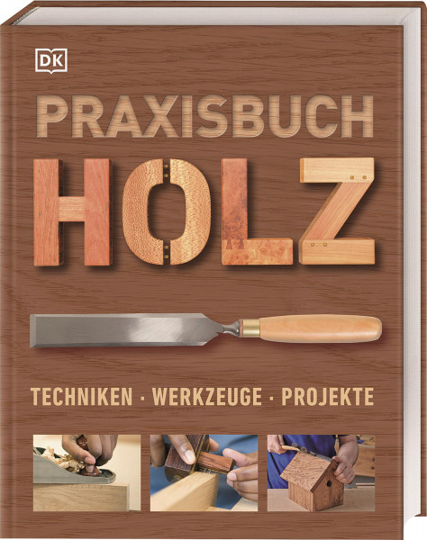 Dorling Kindersley Verlag Praxisbuch Holz
