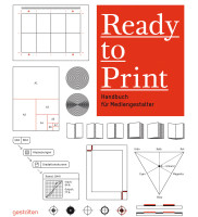 Ready to print (Kristina Nickel) | Gestalten Vlg.