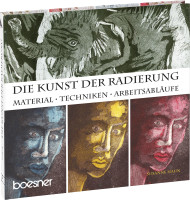 Die Kunst der Radierung (Susanne Haun) | boesner GmbH holding + innovations