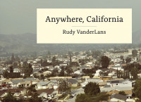 Anywhere, California (Rudy VanderLans) | Gingko Press 