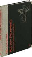 Mut zum Skizzenbuch (Felix Scheinberger) | Verlag Hermann Schmidt