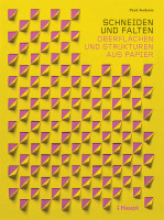 Schneiden und Falten (Paul Jackson) | Haupt Vlg.