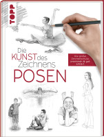 Die Kunst des Zeichnens – Posen (Stephanie Goldman, Ken Goldman) | Frechverlag