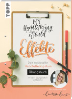 My Handlettering World: Effekte – Übungsbuch (Katharina Till) | frechverlag