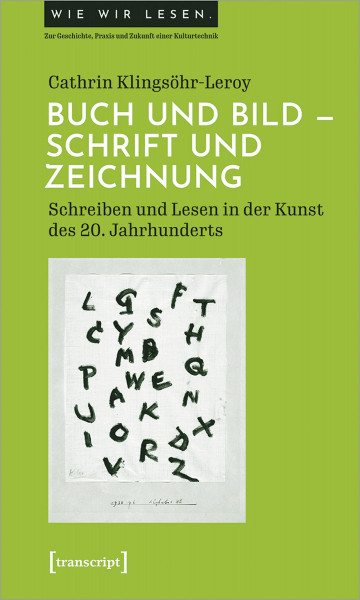 Transcript Verlag Buch und Bild, Schrift und Zeichnung