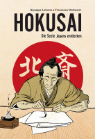 Francesco Matteuzi: Hokusai - Die Seele Japans entdecken