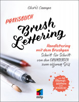 Praxisbuch Brush Lettering (Chris Campe) | mitp