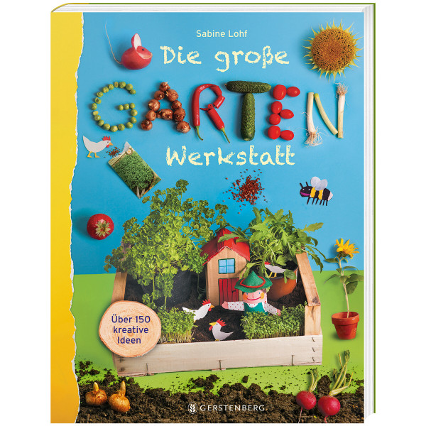 Gerstenberg Verlag Die große Gartenwerkstatt