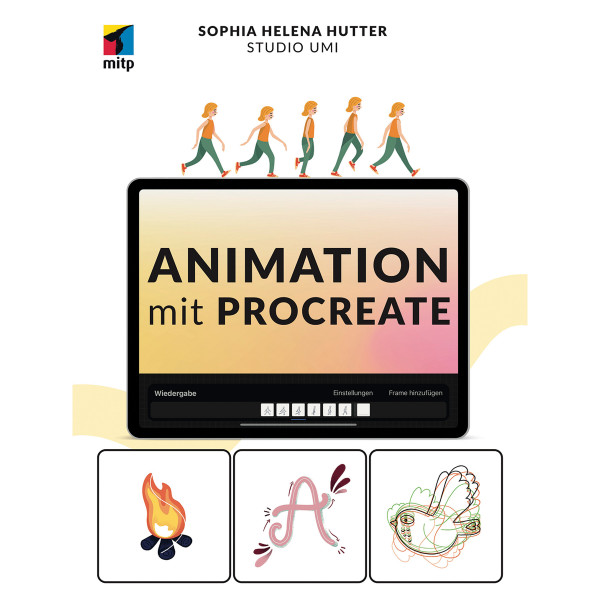 mitp Verlag Animation mit Procreate und Procreate Dreams