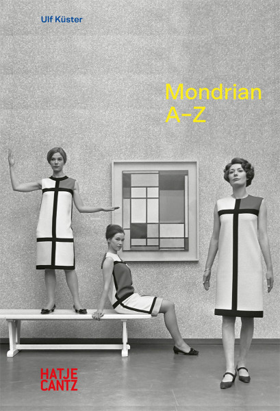 Hatje Cantz Verlag Piet Mondrian A-Z