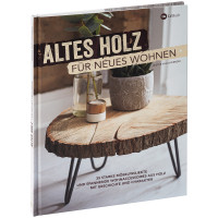 Altes Holz für neues Wohnen | Hester van Overbeek | LV Buch 2018