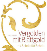Vergolden mit Blattgold (Mail Nov.)