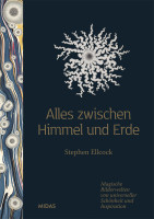Alles zwischen Himmel und Erde (Stephen Ellcock) | Midas Vlg.