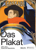 Jürgen Döring, Museum für Kunst und Gewerbe (Hrsg.): Das Plakat | Prestel Vlg. 200 Jahre Kunst und Geschichte