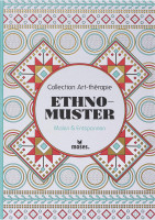 Ethno-Muster – Malen & Entspannen (Collection Art-thérapie) | Moses Vlg.