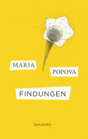 Findungen (Maria Popova) | Diogenes Vlg.