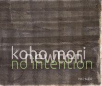 Koho Mori-Newton. No Intention