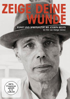 Zeige deine Wunde – Kunst und Spiritualität bei Joseph Beuys (DVD) | Absolut Medien