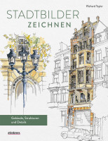 Stadtbilder zeichnen (Richard Taylor) | Stiebner Vlg.
