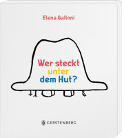 Wer steckt unter dem Hut? (Elena Galloni) | Gerstenberg Vlg.