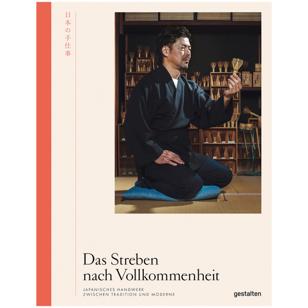 Die Gestalten Verlag Das Streben nach Vollkommenheit