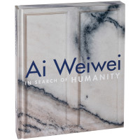 Ai Weiwei | In Search of Humanity | Hirmer 2022