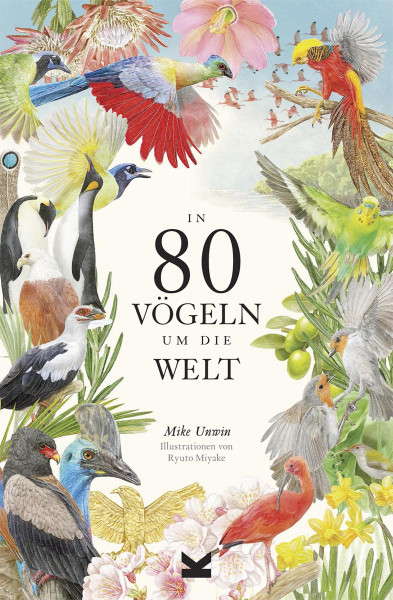Laurence King Verlag In 80 Vögeln um die Welt