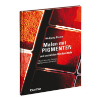 boesner GmbH (Hrsg.): Wolfgang Blanke – Malen mit Pigmenten