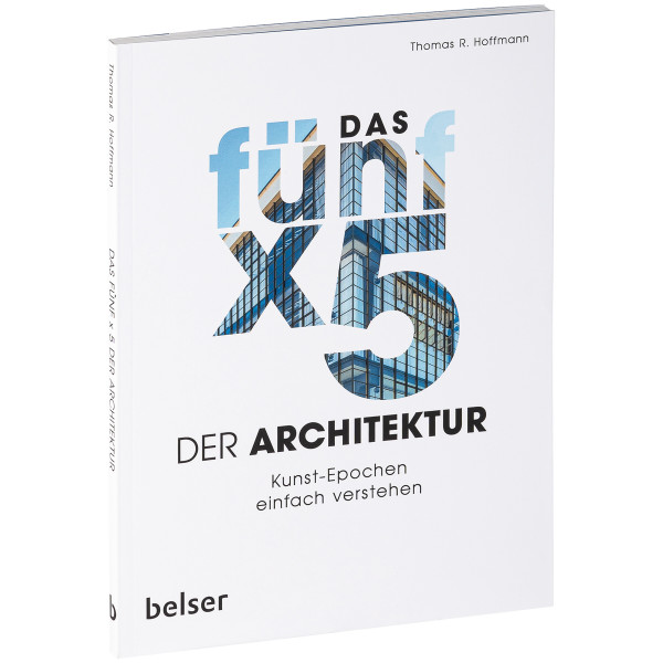 Belser Verlag Das fünf x 5 der Architektur
