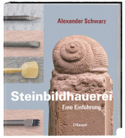 Steinbildhauerei (Alexander Schwarz) | Haupt Vlg.